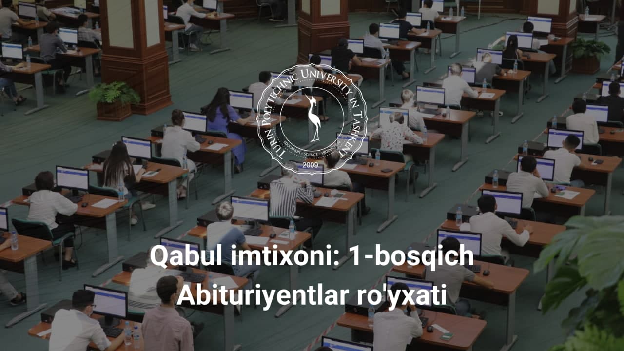 You are currently viewing 1-bosqich kirish imtihoni abituriyentlari ro’yxati