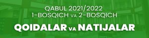 Read more about the article Kirish imtihonlari (1-bosqich va 2-bosqich) natijalari e’lon qilindi!