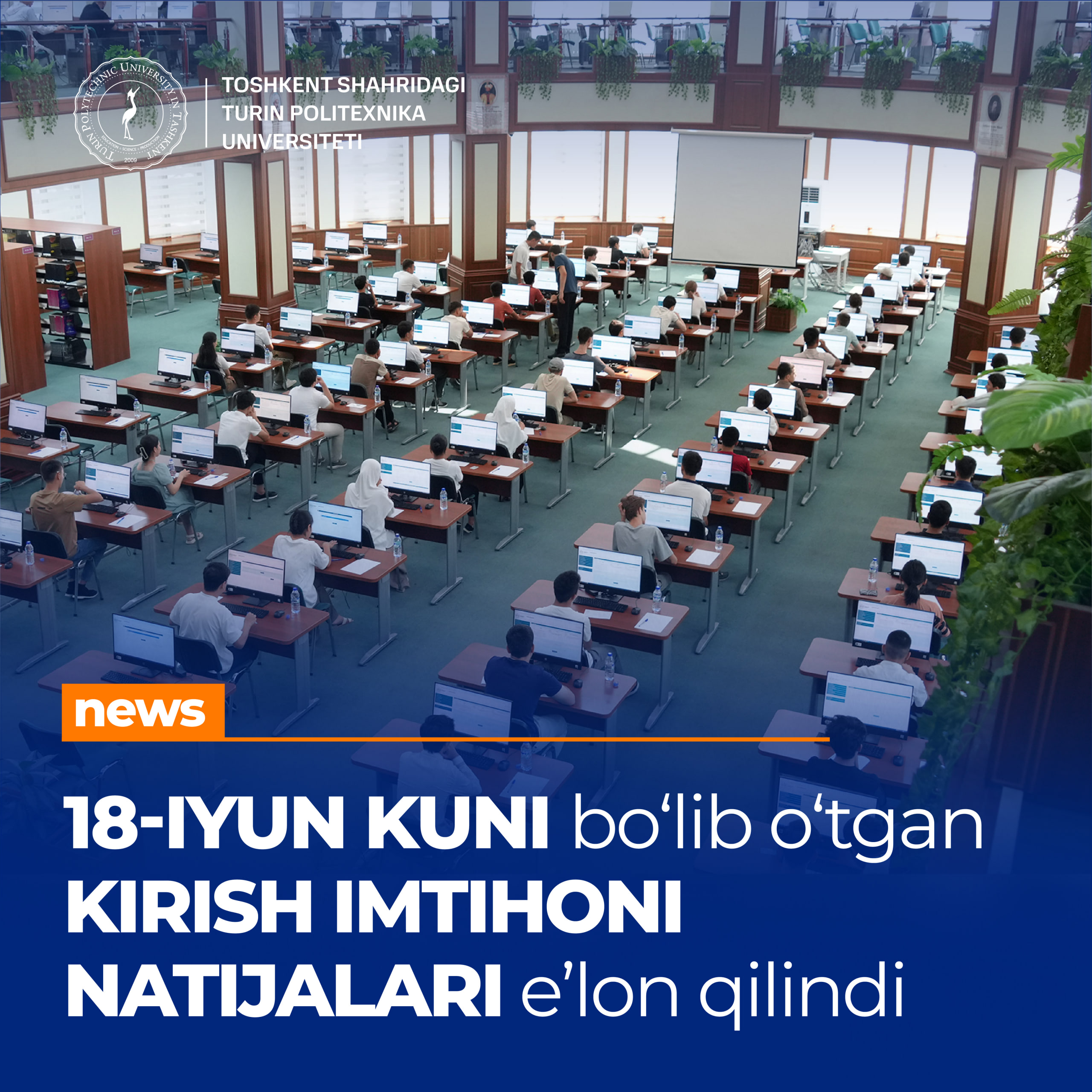 Вы сейчас просматриваете Результаты вступительного экзамена, проведённого 18 июня текущего года, были объявлены